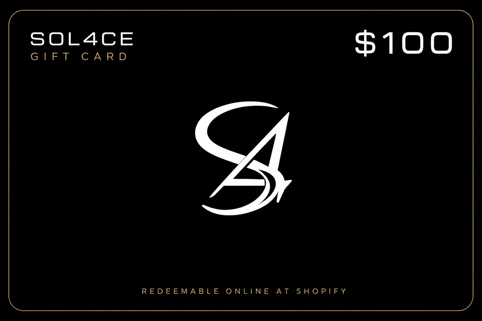 SOL4CE Gift Card — $100